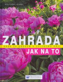 Zahrada- Jak na to