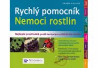 Nemoci rostlin - Rychlý pomocník