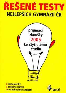 Kniha: Řešené testy nejlepších gymnázií ČRautor neuvedený