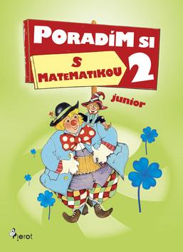 Kniha: Poradím si s matematikou 2autor neuvedený