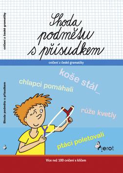 Kniha: Shoda podmětu s přísudkem - Petr Šulc