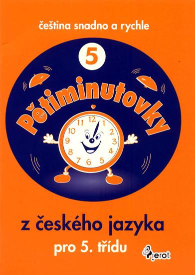 Kniha: Pětiminutovky z českého jazyka  pro 5. třídu - Čeština snadno a rychleautor neuvedený