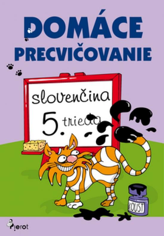 Kniha: Domáce precvičovanie - Matematika 5.ročník - Šulc Petr