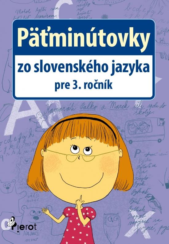 Kniha: Päťminútovky zo SJ pre 3.ročník ZŠ - Mgr. Jana Hirková