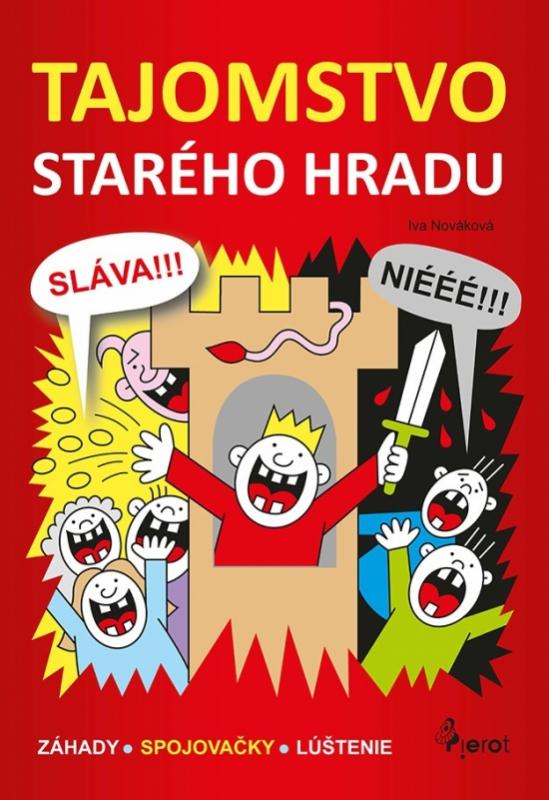 Kniha: Tajomstvo starého hradu - Nováková Iva