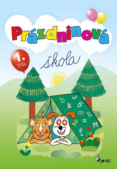 Kniha: Prázdninová škola 1. třída - Šulc Petr