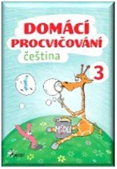 Kniha: Domácí procvičování - Čeština 3. ročník - Šulc Petr