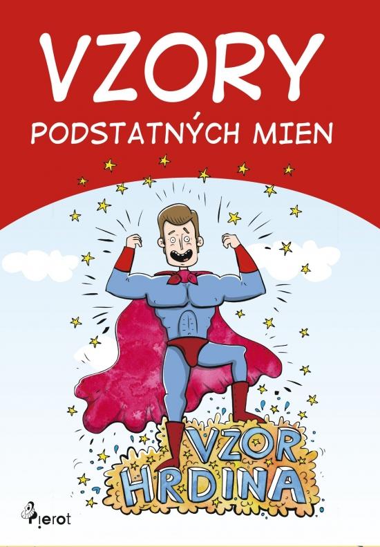 Kniha: Vzory podstatných mien - Kohániová Ľubica