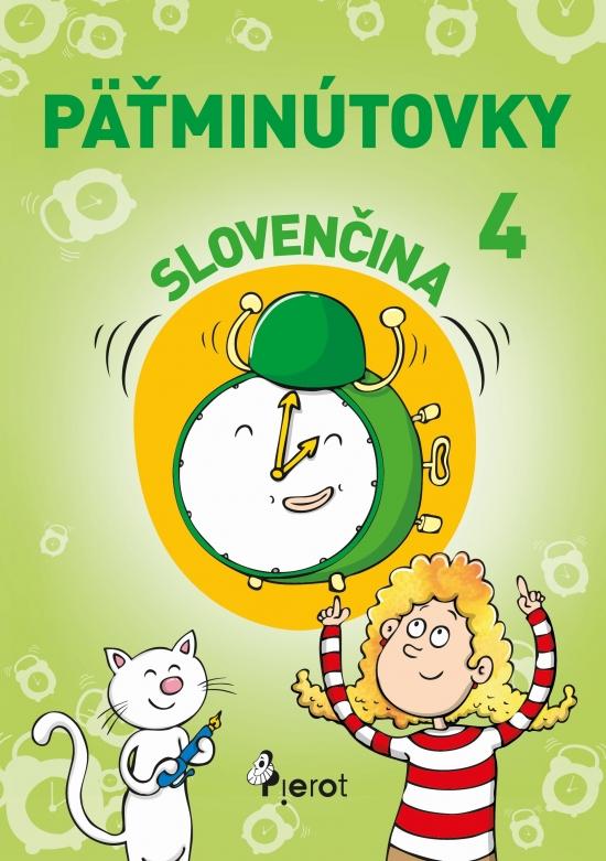 Kniha: Päťminútovky slovenčina 4.ročník ZŠ ( nov.vyd.) - Kohániová Adriana Gočová Ľubica