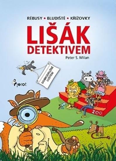 Kniha: Lišák detektivem - Šulc Petr