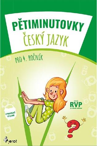 Kniha: Pětiminutovky - Český jazyk pro 4. ročníkautor neuvedený
