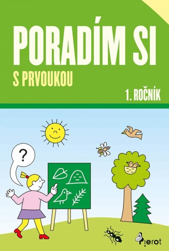 Kniha: Poradím si s prvoukou 1.roč.(nov.vydanie ) - Nováková Iva