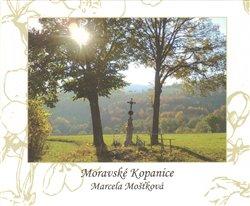 Kniha: Moravské Kopanice - Mošťková, Marcela