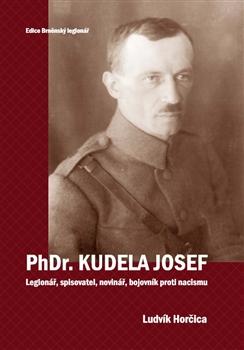 Kniha: PhDr. Kudela Josef - Ludvík Hořčica
