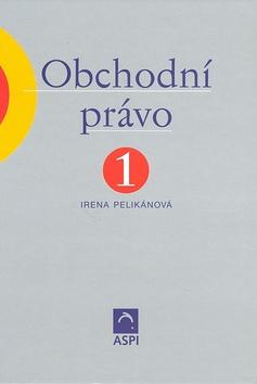 Kniha: Obchodní právo 1. část - Eva Večerková