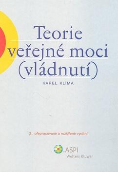 Kniha: Teorie veřejné moci (vládnutí) - Karel Klíma