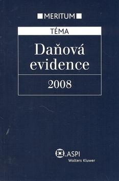 Kniha: Daňová evidence 2008 - kolektiv autorů