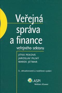 Kniha: Veřejná správa a finance veřejného sektoru - Jaroslav Pilný