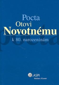 Kniha: Pocta Otovi Novotnému k 80. narozeninám - Marie Vanduchová; Tomáš Gřivna