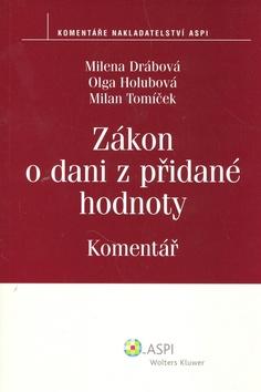 Kniha: Zákon o dani z přidané hodnoty - komentář - Milan Tomíček