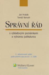 Správní řád s výkladovými poznámkami a vybranou judikaturou