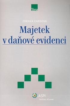 Kniha: Majetek v daňové evidenci - Zdenka Cardová