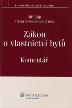 Kniha: Zákon o vlastnictví bytů. Komentář. - Jiří Čáp