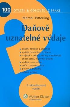 Kniha: Daňově uznatelné výdaje - 3. aktualizované vydání - Marcel Pitterling