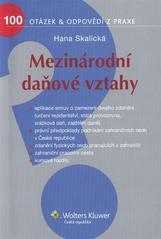 Kniha: Mezinárodní daňové vztahy - Hana Skalická