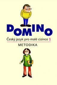 Domino Český jazyk pro malé cizince 1. Metodika + CD