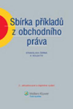 Kniha: Sbírka příkladů z obchodního práva - 2. vydání - Stanislava Černá