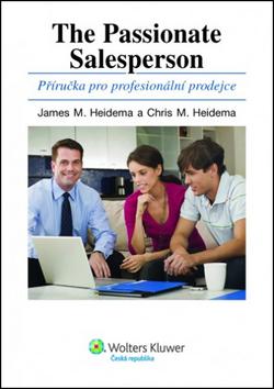 Kniha: Příručka pro profesionální prodejce - James M. Heidema
