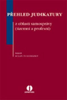 Kniha: Přehled judikatury z oblasti samosprávy - Milan Podhrázský
