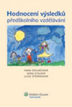 Kniha: Hodnocení výsledků předškolního vzdělávání - Zora Syslová