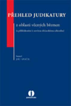 Kniha: Přehled judikatury z oblasti věcných břemen - Jiří Spáčil