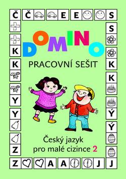 Kniha: Domino Český jazyk pro malé cizince 2 - pracovní sešit - Svatava Škodová