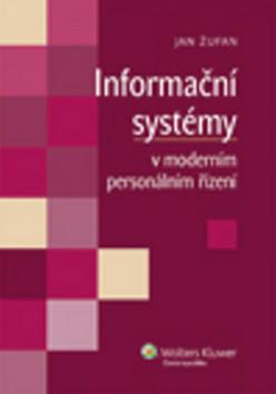 Kniha: Informační systémy v moderním personálním řízení - Jan Žufan