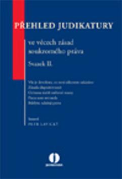 Kniha: Přehled judikatury ve věcech zásad soukromého práva. Svazek II. - Petr Lavický