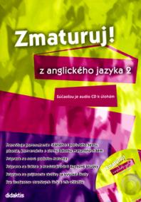 Zmaturuj z anglického jazyka 2.+CD