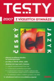 Testy z víceletých gymnázií český jazyk 2007