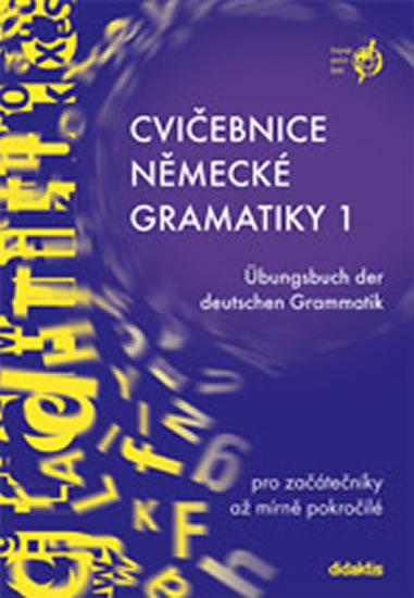 Kniha: Cvičebnice německé gramatiky 1 - Raděvová Zuzana