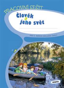 Prvouka 3 - Člověk a jeho svět - PS (3.r.ZŠ)