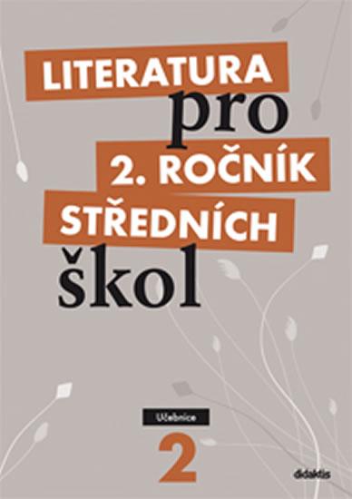 Kniha: Literatura pro 2. ročník SŠ - učebnice - Polášková T. a kolektiv