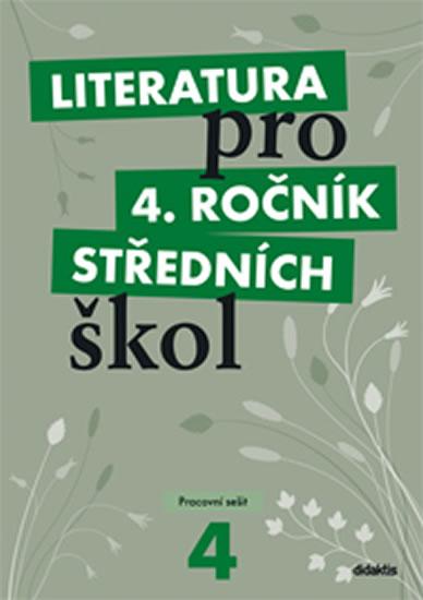Kniha: Literatura pro 4. ročník SŠ - pracovní sešit - Andree, Dvořák Jan a kolektiv Lukáš