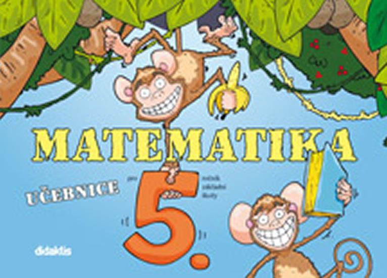 Kniha: Matematika 5. roč. ZŠ - učebnice - Blažková J. a kolektiv