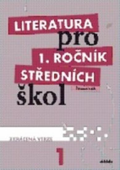 Kniha: Literatura pro 1. ročník SŠ - pracovní sešit (zkrácená verze) - Bláhová R. a kolektiv