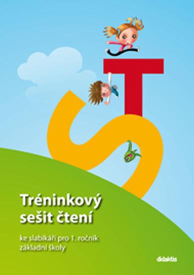 Kniha: Zetíkova cesta – Tréninkový sešit čtení ke slabikáři pro 1. ročník ZŠ - Marková T.
