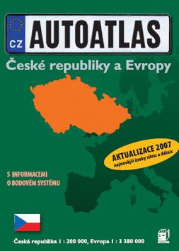 Kniha: Autoatlas České republiky a Evropy 2007autor neuvedený
