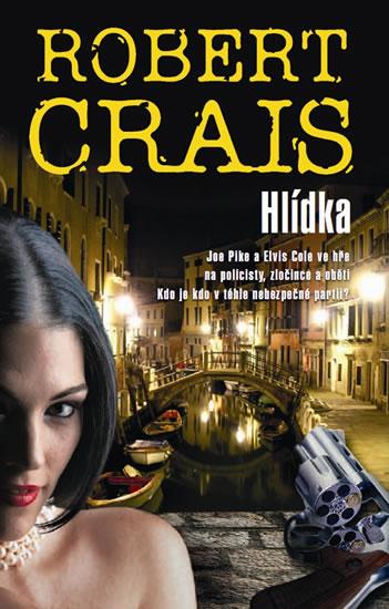 Kniha: Hlídka - Crais Robert