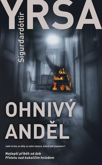 Kniha: Ohnivý anděl - Sigurdardóttir Yrsa